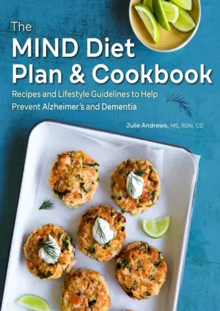 Download Book [PDF] The MIND Diet Plan and Cookbook: Recipes and Lifestyle Guidelines to Help