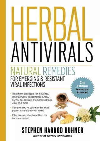 Download [PDF] Herbal Antivirals, 2nd Edition: Natural Remedies for Emerging   Resistant