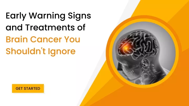 early warning signs and treatments of brain