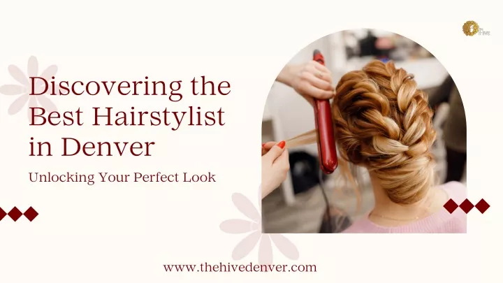discovering the best hairstylist in denver