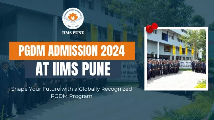 pgdm admission 2024 at iims pune