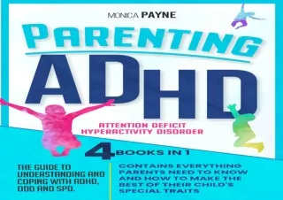 EPUB DOWNLOAD Parenting ADHD: 4 Books In 1 The Guide to Understanding and Coping