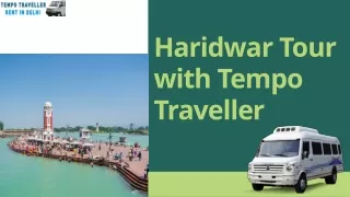 Haridwar Tour with Tempo Traveller