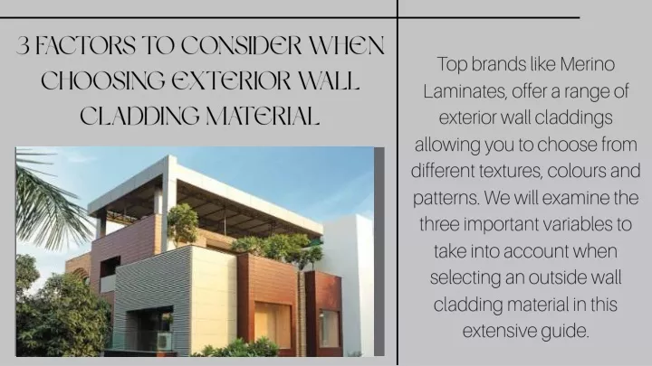 3 factors to consider when choosing exterior wall