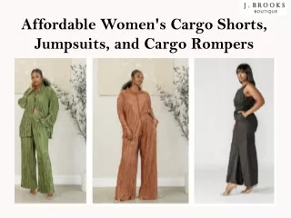 Comfortable and Affordable Women's Cargo Shorts, Jumpsuits, and Cargo Rompers
