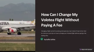 How-Can-I-Change-My-Volotea-Flight-Without-Paying-A-Fee