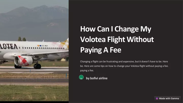 how can i change my volotea flight without paying
