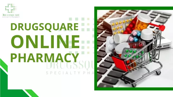 drugsquare online pharmacy