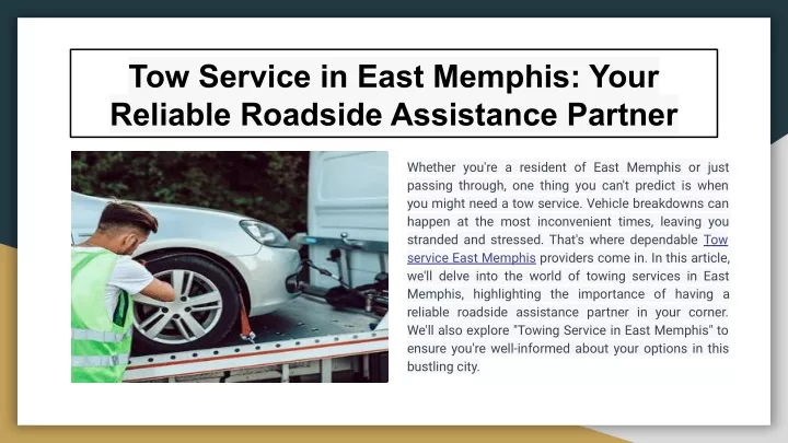 tow service in east memphis your reliable