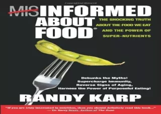 EBOOK READ Misinformed About Food