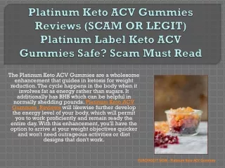 Platinum Keto ACV Gummies Reviews