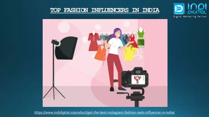 https www indidigital in product get the best instagram fashion reels influencer in india