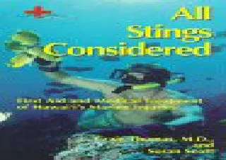 PDF DOWNLOAD All Stings Considered: First Aid and Medical Treatment of Hawaii's