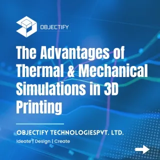 Thermal And Mechanical Simulations In Metal 3D Printing