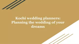 The Art of Wedding Planning in Kochi: Tips and Trends