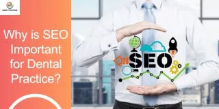 Unlock the Significance of SEO for Dental Services - Rank The Page