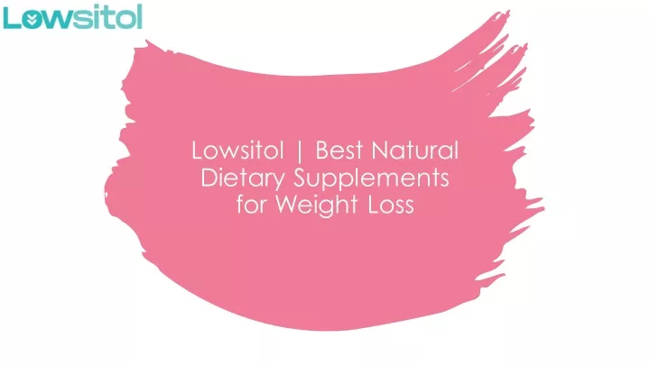 lowsitol best natural dietary supplements