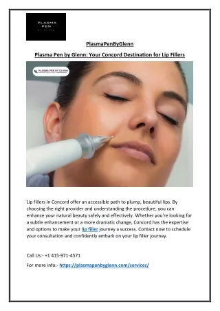 Lip Filler Concord Where to Begin Your Journey