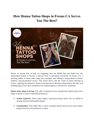 How Henna Tattoo Shops in Fresno CA Serves You The Best?