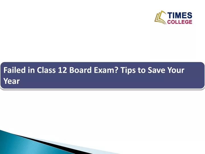 failed in class 12 board exam tips to save your