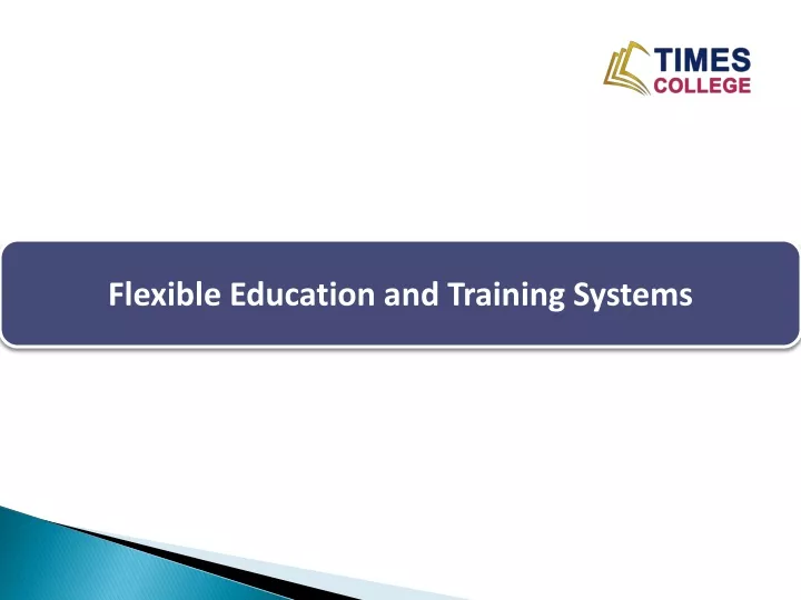flexible education and training systems