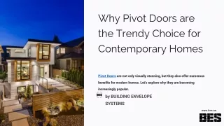Why Pivot Doors are the Trendy Choice for Contemporary Homes