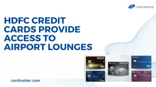 hdfc credit cards provide access to airport
