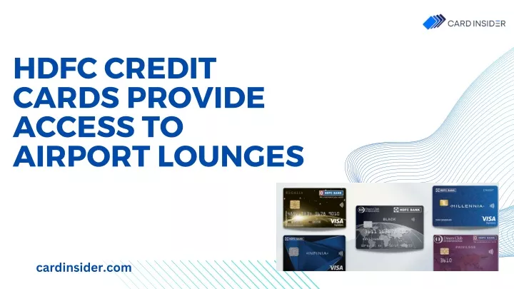 hdfc credit cards provide access to airport