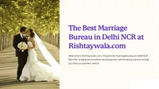 The Best Marriage Bureau in Delhi NCR at Rishtaywala