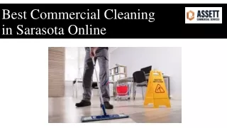 Best Commercial Cleaning in Sarasota Online