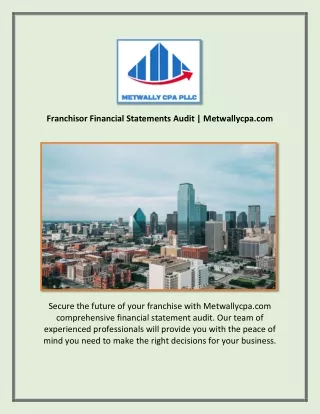 Franchisor Financial Statements Services Usa | Metwallycpa.com