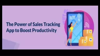 The Power of Sales Tracking App to Boost Productivity
