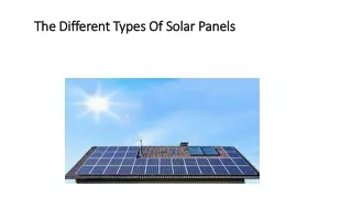 The Different Types Of Solar Panel