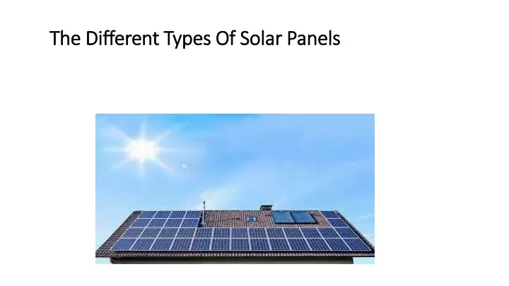 the different types of solar panels