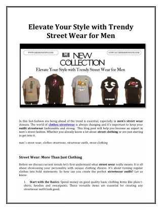 Elevate Your Style with Trendy Street Wear for Men