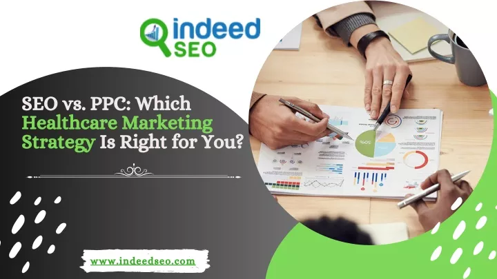 seo vs ppc which healthcare marketing strategy