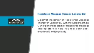 Registered Massage Therapy Langley Bc Motivatedhealth.ca