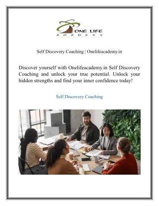 Self Discovery Coaching  Onelifeacademy.in