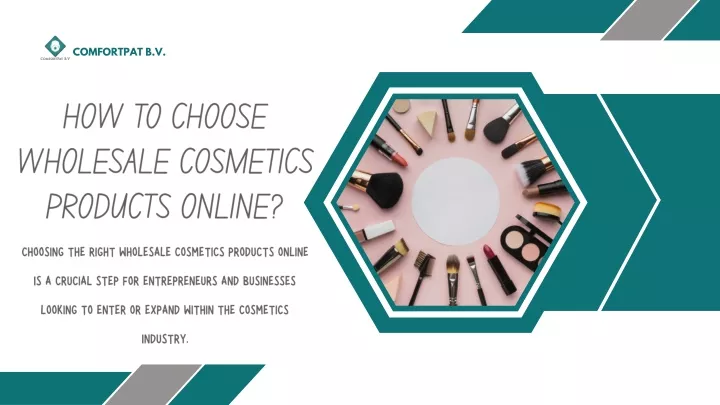 PPT - HOW TO CHOOSE WHOLESALE COSMETICS PRODUCTS ONLINE PowerPoint 