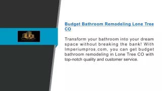 Budget Bathroom Remodeling Lone Tree Co Imperiumpros.com