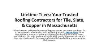 Lifetime Tilers: Your Trusted Roofing Contractors for Tile, Slate