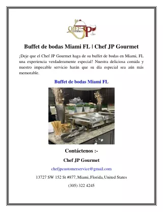 Buffet de bodas Miami FL   Chef JP Gourmet