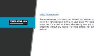 Taxi To Tomorrowland  Tomorrowland-taxi.com