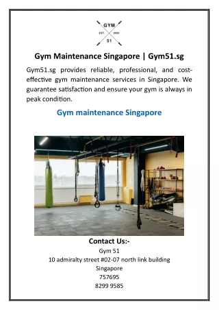 Gym Maintenance Singapore  Gym51.sg