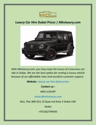 Luxury Car Hire Dubai Prices  Mkvluxury