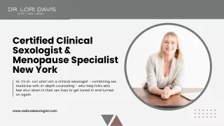 Certified Clinical Sexologist & Menopause Specialist New York