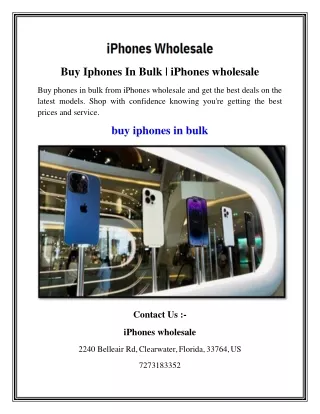 Buy Iphones In Bulk   iPhones wholesale