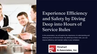 Experience Efficiency and Safety by Diving Deep into Hours of Service Rules