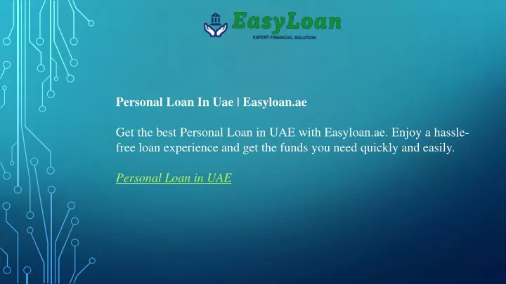 personal loan in uae easyloan ae get the best