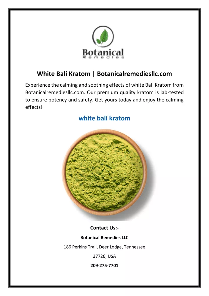 white bali kratom botanicalremediesllc com